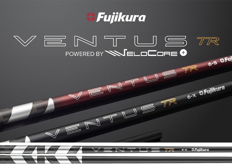 FUJIKURA VENTUS TR WITH VELOCORE+ Drive+Wood SHAFT